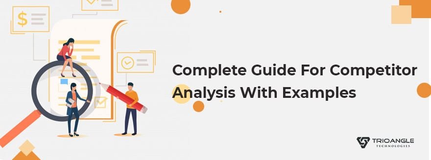 Complete Guide For Competitor Analysis With Examples 8 Complete Guide For Competitor Analysis With Examples 1