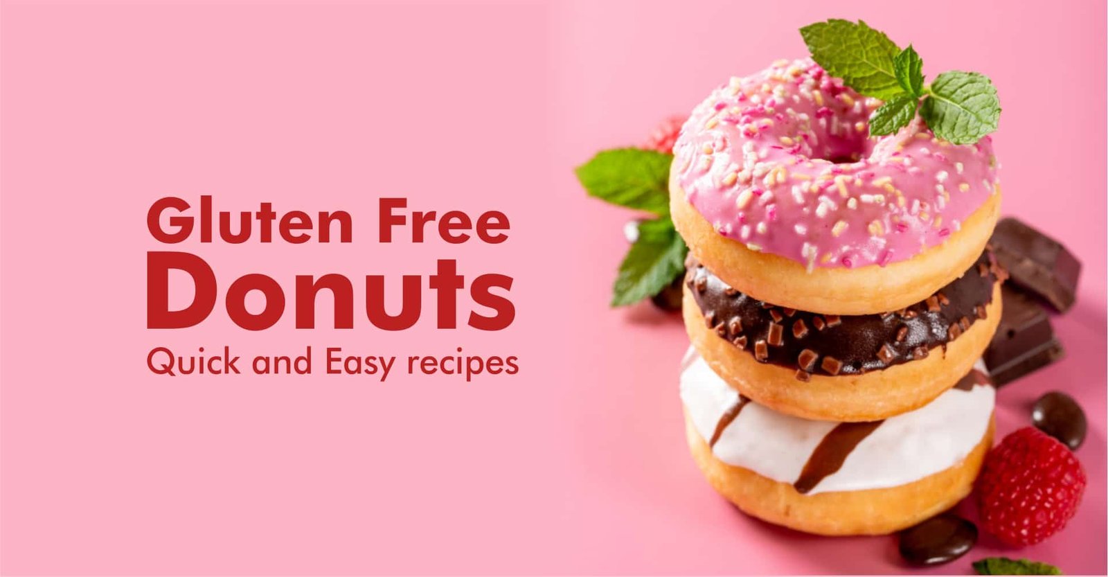 Gluten-Free Donuts - 4 Quick and Easy Recipes 7 Gluten free Donuts - Quick and Easy recipes