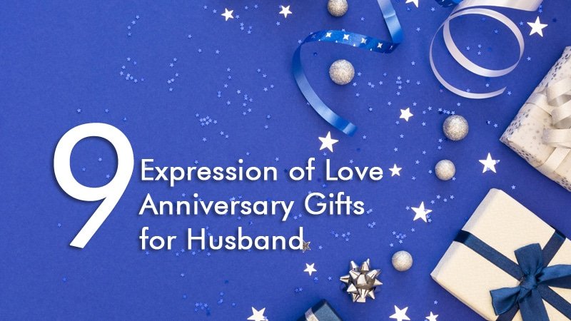 9 Anniversary Gifts for Husband